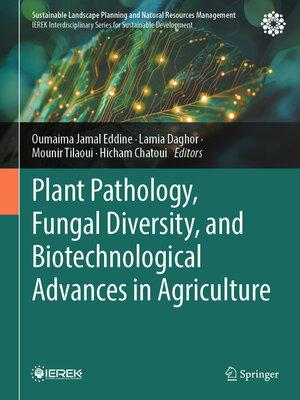 cover image of Plant Pathology, Fungal Diversity, and Biotechnological Advances in Agriculture